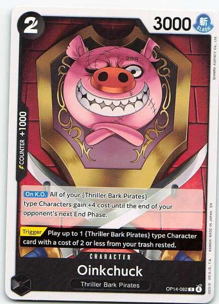 Oinkchuck - 500 Years in the Future #OP14-082