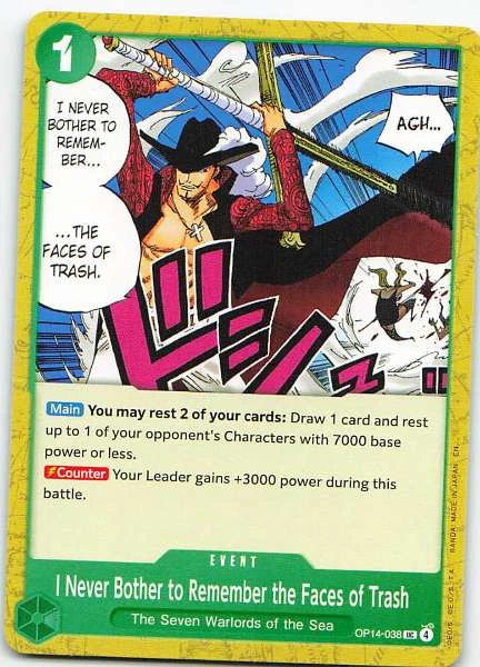 I Never Bother to Remember the Faces of Trash - 500 Years in the Future #OP14-038