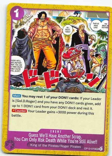 Guess We'll Have Another Scrap. You Can Only Risk Death While You're Still Alive!! - Future of the Pirates #OP13-075