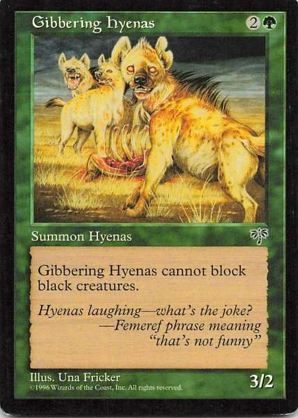 Gibbering Hyenas - Mirage #219