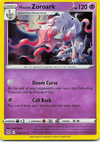 Hisuian Zoroark - Lost Origin #076/196