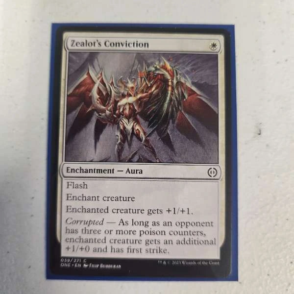 Zealot's Conviction - Phyrexia: All Will Be One #039/271
