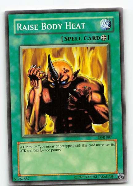 Raise Body Heat - Legend of Blue Eyes White Dragon #LOB-097
