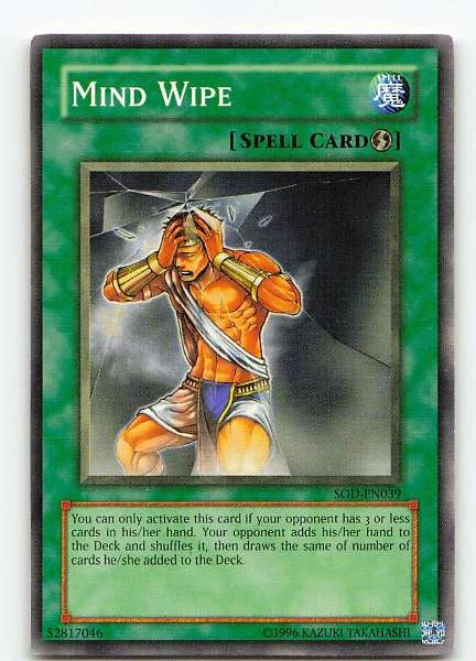 Mind Wipe - Soul of the Duelist #SOD-EN039