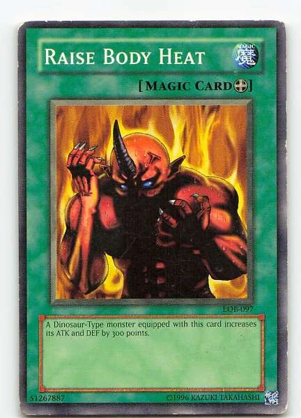 Raise Body Heat - Legend of Blue Eyes White Dragon #LOB-097