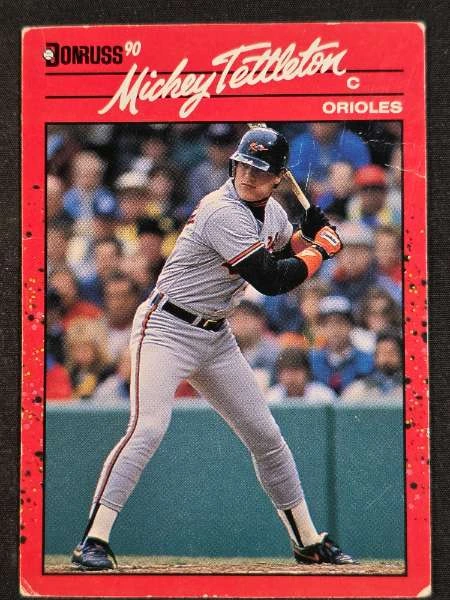 Mickey Tettleton - 1990 Donruss / 1997 Metal Universe #169