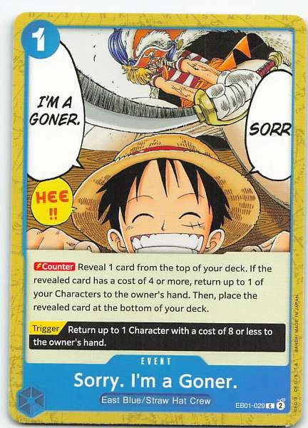 Sorry. I'm a Goner. - Memorial Collection #EB01-029