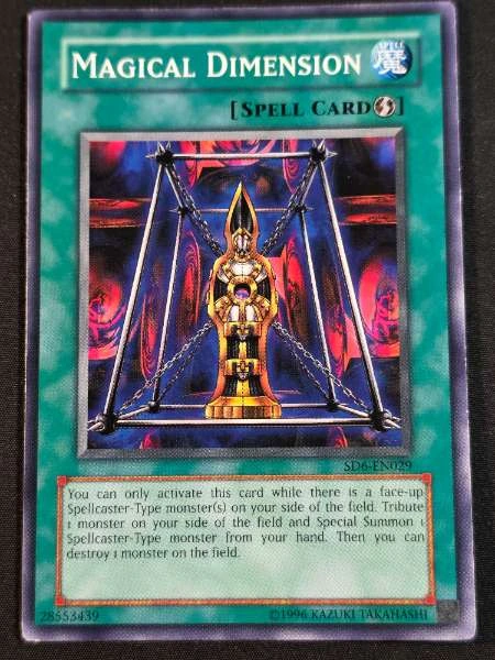 Magical Dimension - Structure Deck: Spellcaster's Judgment #SD6-EN029