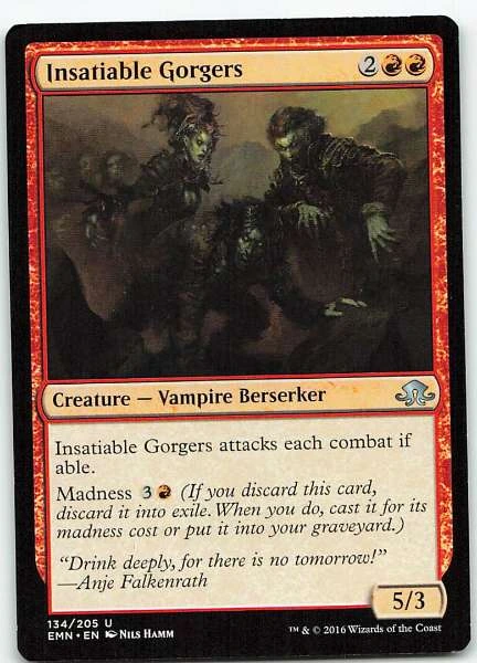 Insatiable Gorgers - Eldritch Moon #134/205