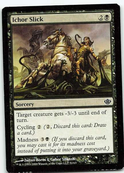 Ichor Slick - Duel Decks: Garruk vs. Liliana #51/63