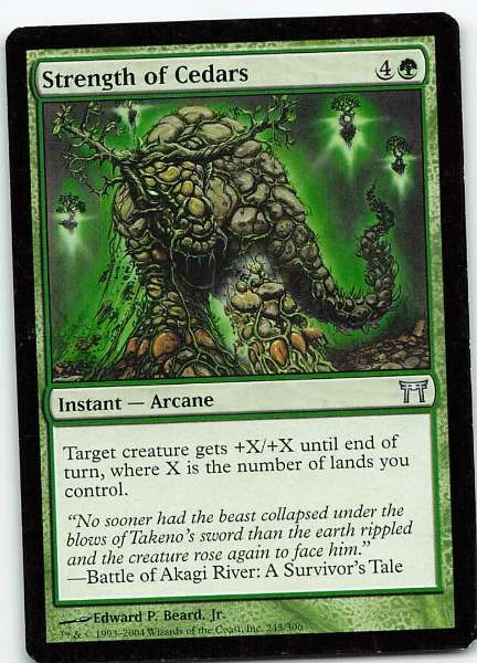 Strength of Cedars - Champions of Kamigawa #245/306