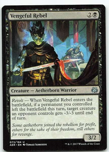 Vengeful Rebel - Aether Revolt #073/184