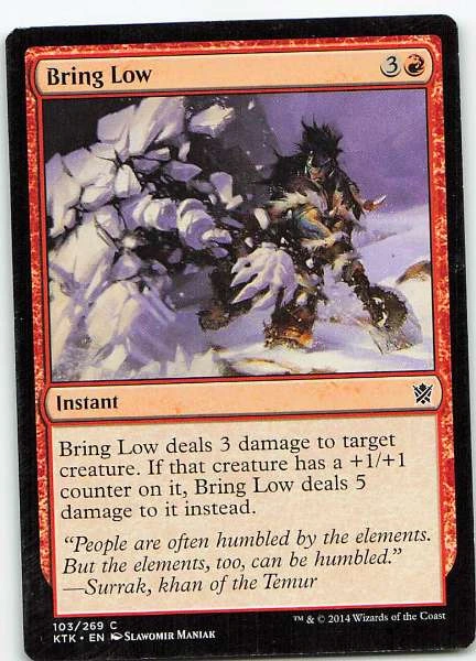 Bring Low - Khans of Tarkir #103/269