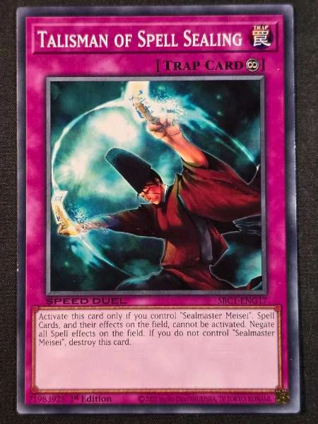 Talisman of Spell Sealing - Streets of Battle City #SBC1-ENG17