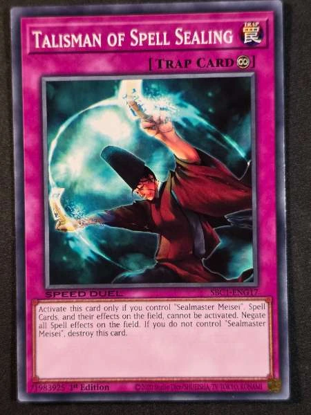 Talisman of Spell Sealing - Streets of Battle City #SBC1-ENG17