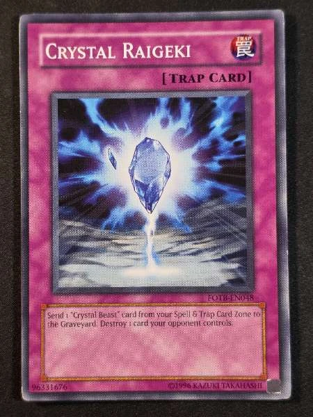 Crystal Raigeki - Force of the Breaker #FOTB-EN048