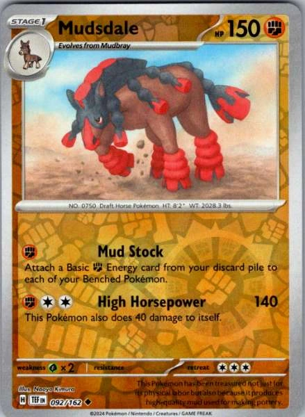 Mudsdale - Temporal Forces #092/162