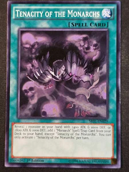Tenacity of the Monarchs - Emperor of Darkness #SR01-EN029