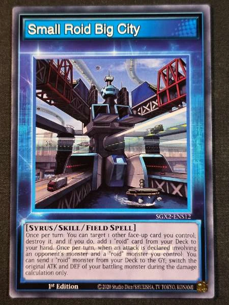 Small Roid Big City - Speed Duel GX: Midterm Paradox #SGX2-ENS12