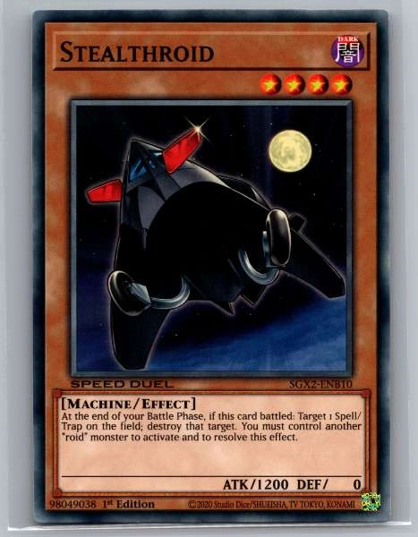 Stealthroid - Speed Duel GX: Midterm Paradox #SGX2-ENB10