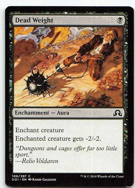 Dead Weight - Shadows over Innistrad #106/297