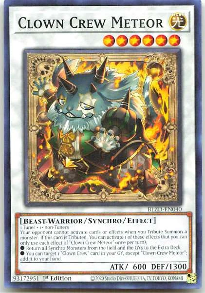 Clown Crew Meteor - Blazing Dominion #BLZD-EN040