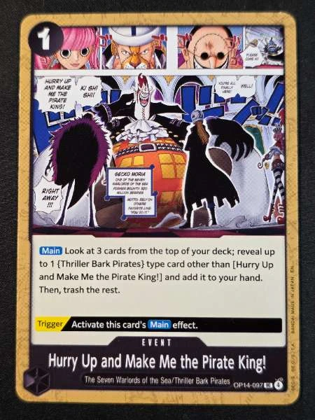 Hurry Up and Make Me the Pirate King! - The Azure Sea's Seven #OP14-097