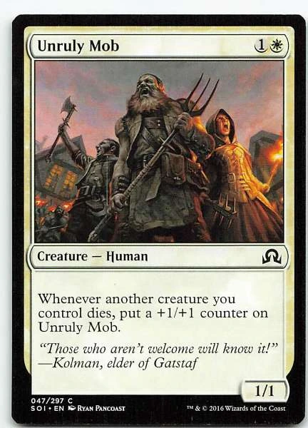 Unruly Mob - Innistrad #047/297