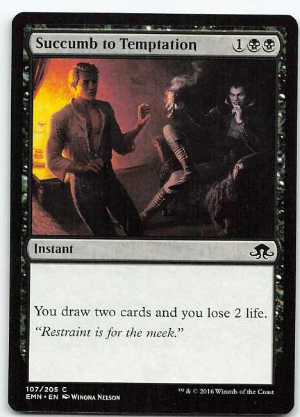 Succumb to Temptation - Eldritch Moon #107/205