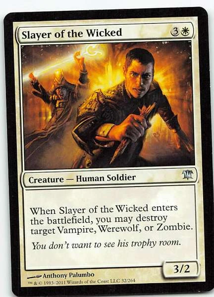 Slayer of the Wicked - Innistrad #32/264